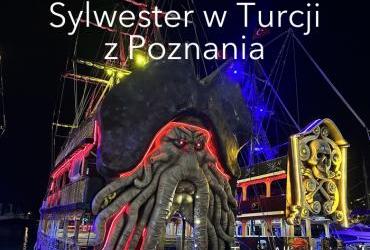 Turcja last minute sylwester z Poznania 2024