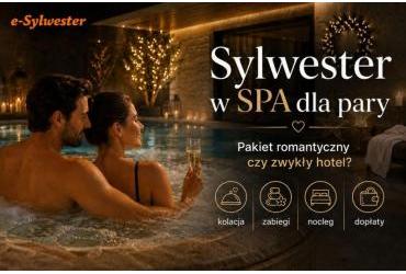 Sylwester w SPA dla pary – romantyczny pakiet czy zwykły hotel?