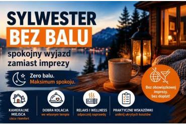 Sylwester bez balu – spokojny wyjazd zamiast imprezy